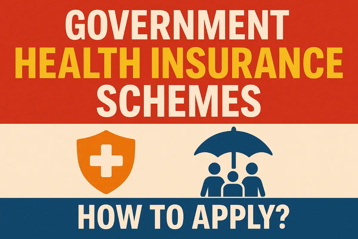 Top Government Health Insurance Schemes in India 2025 | Benefits & Eligibility
