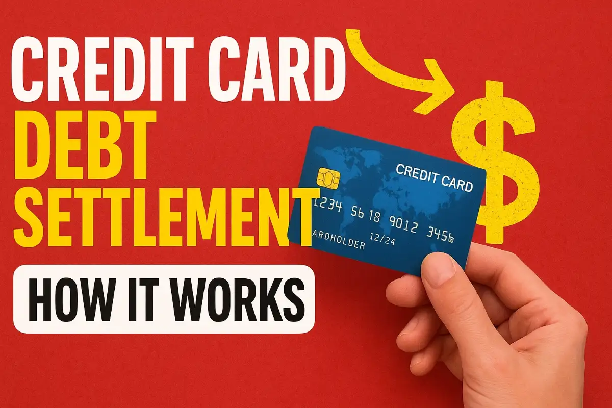 Credit Card Debt Settlement Process in India 2025: Step-by-Step Guide to How It Works