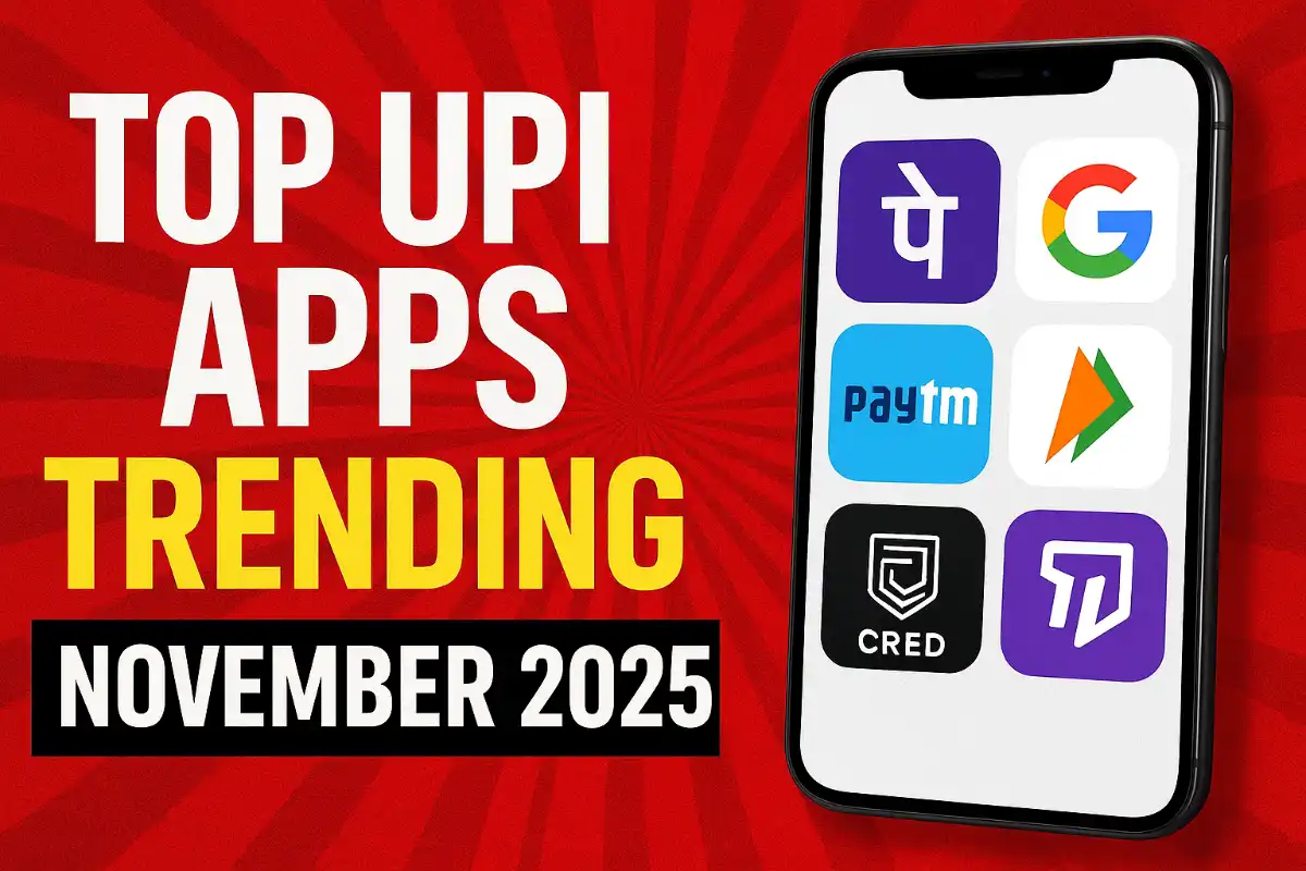 UPI apps trending November 2025 India